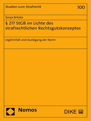 cover image of § 217 StGB im Lichte des strafrechtlichen Rechtsgutskonzeptes